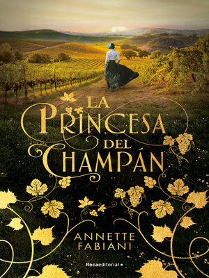 cover image of La princesa del champán